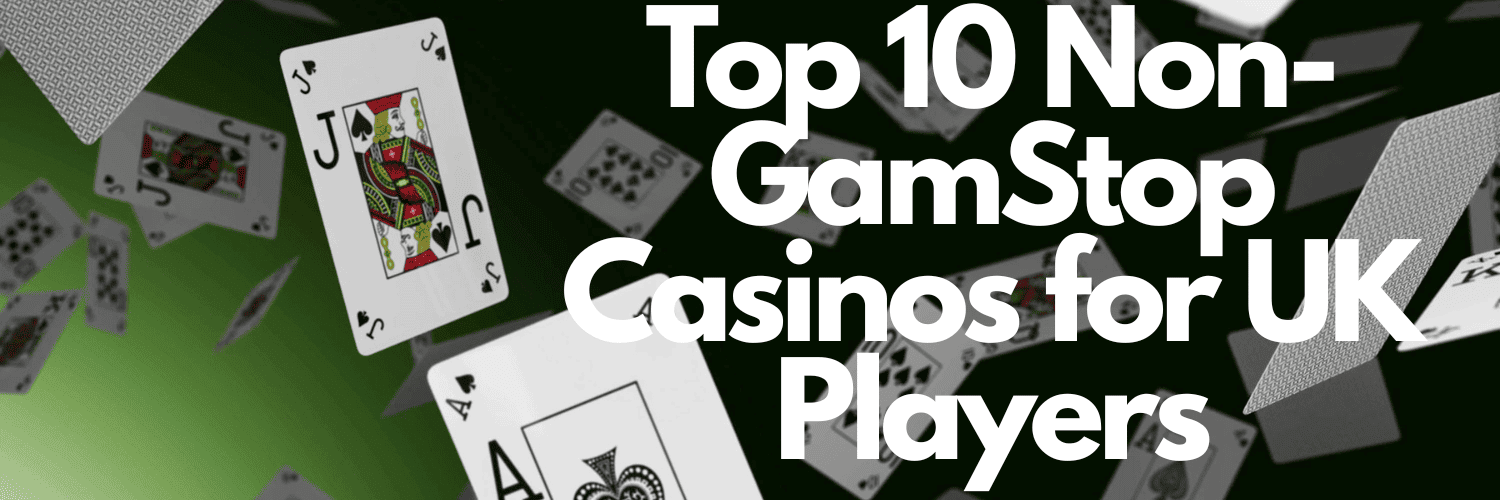 Which Sites Are Not On GamStop Discover Alternative Online Casinos Which Sites Are Not On GamStop Discover Alternative Online Casinos