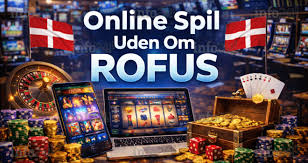 Bedste casino uden ROFUS Find det perfekte sted at spille Bedste casino uden ROFUS Find det perfekte sted at spille